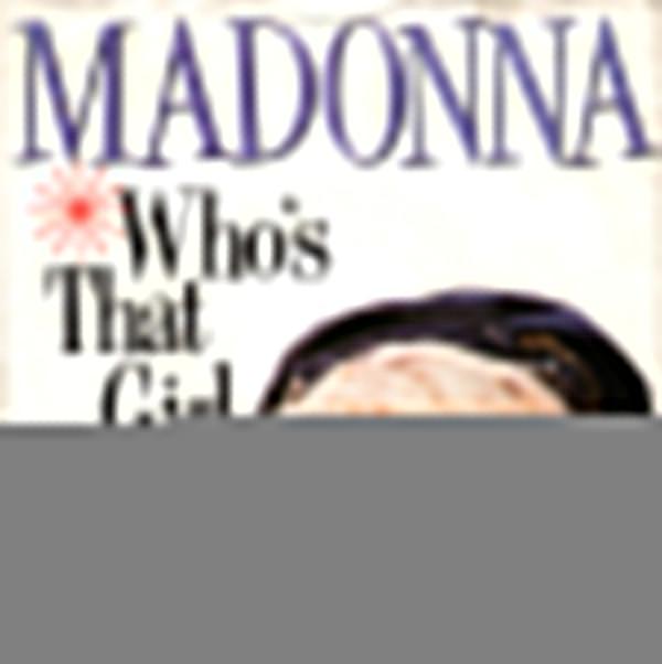 Madonna - Who's That Girl