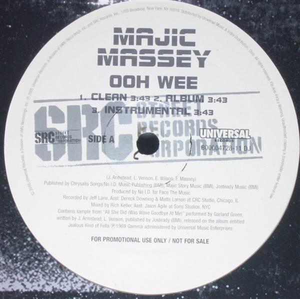 Majic Massey - Ooh Wee / I Got That
