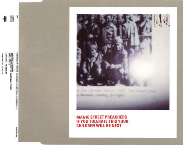 Manic Street Preachers - If You Tolerate This Your Children Will Be Next