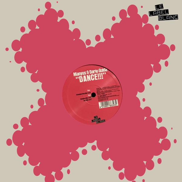 Manyus, Dario Guida - Dance!!!