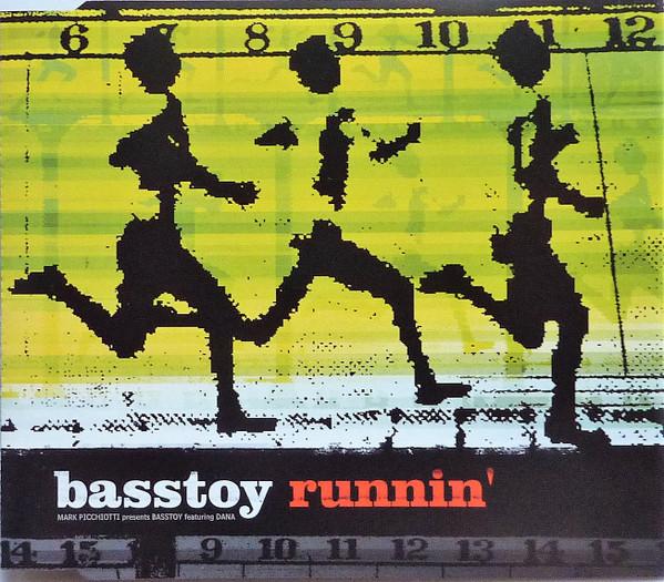 Mark Picchiotti, Dana Stovall, Basstoy - Runnin'