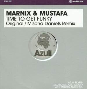 Marnix, Mustafa - Time To Get Funky