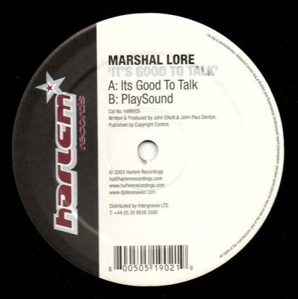 Marshal Lore - It's Good To Talk