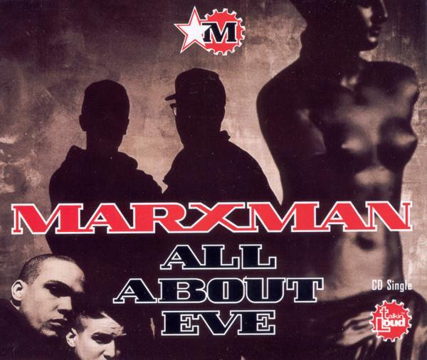 Marxman - All About Eve