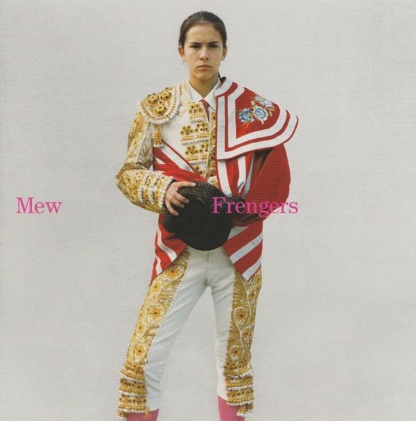 Mew - Frengers