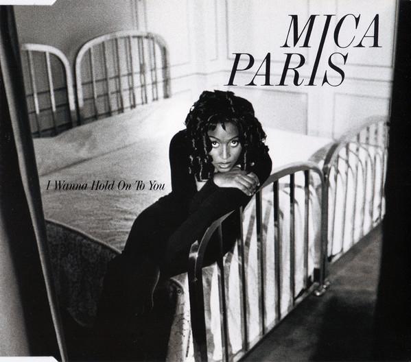 Mica Paris - I Wanna Hold On To You