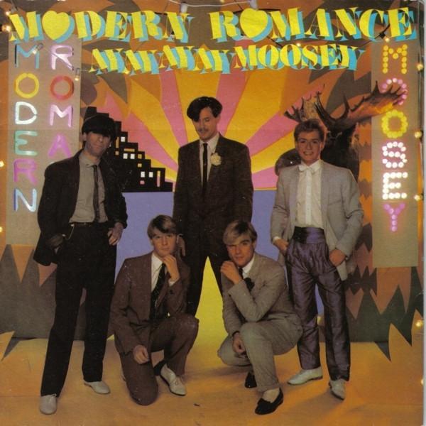 Modern Romance - Ay Ay Ay Ay Moosey