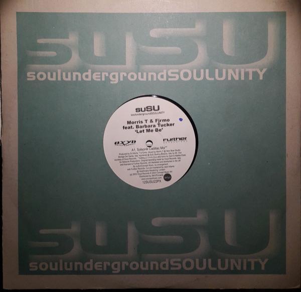 Morris T & Fjrmo, Barbara Tucker - Let Me Be