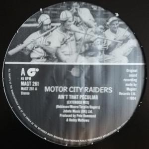 Motor City Raiders - Ain't That Peculiar