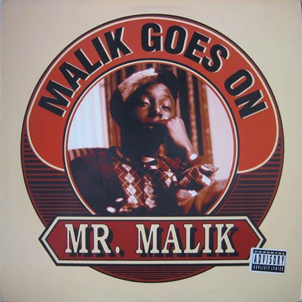 Mr. Malik - Malik Goes On