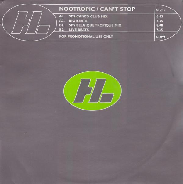 Nootropic - Can't Stop