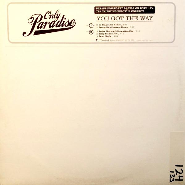 Only Paradise - You Got The Way