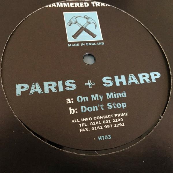 Paris & Sharp - On My Mind / Don't Stop