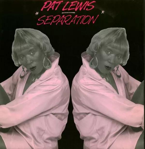 Pat Lewis - Separation