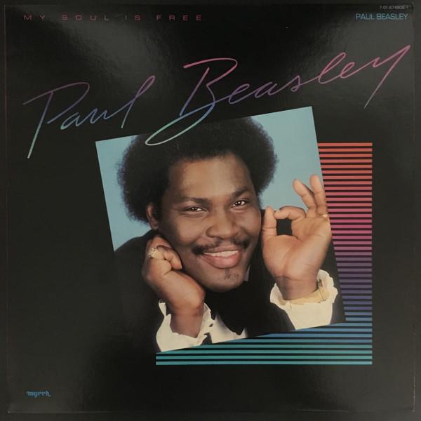 Paul Beasley - My Soul Is Free