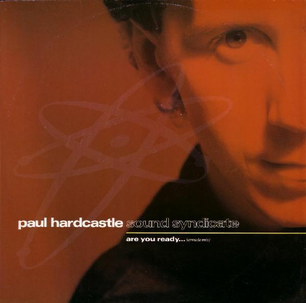 Paul Hardcastle - Are You Ready... (Sound Syndicate)