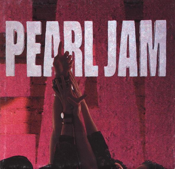 Pearl Jam - Ten