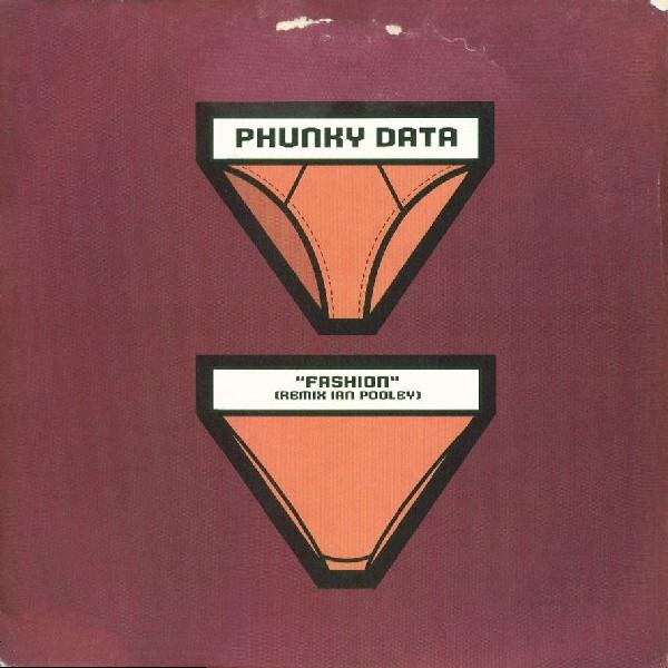 Phunky Data - Fashion