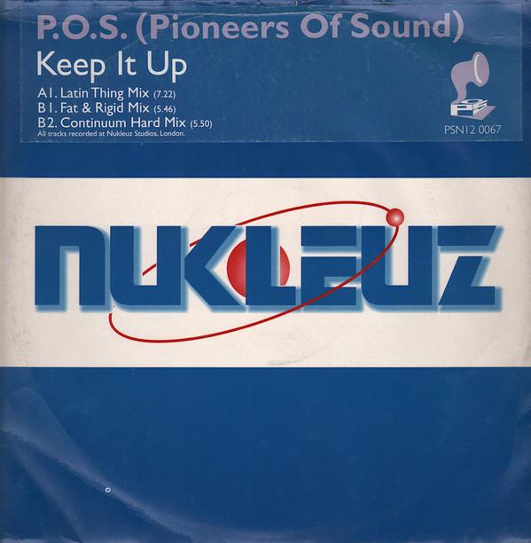 Pioneers Of Sound - Keep It Up