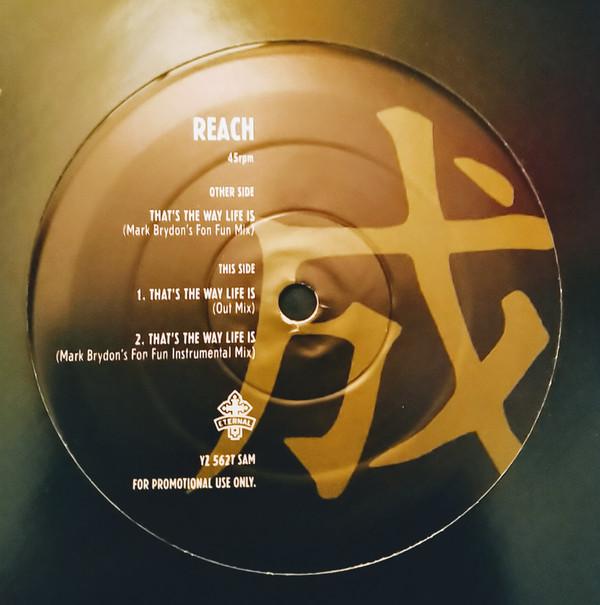 Reach (2) - That's The Way Life Is