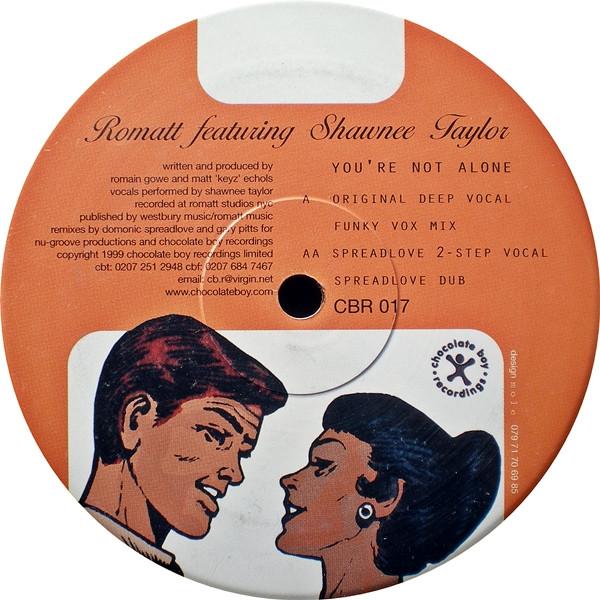 Romatt, Shawnee Taylor - You're Not Alone