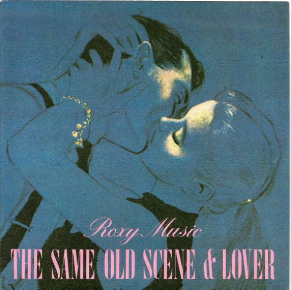 Roxy Music - The Same Old Scene & Lover