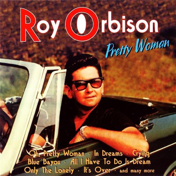 Roy Orbison - Pretty Woman