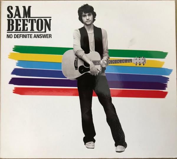 Sam Beeton - No Definite Answer