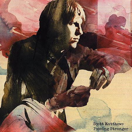 Scott Matthews (2) - Passing Stranger