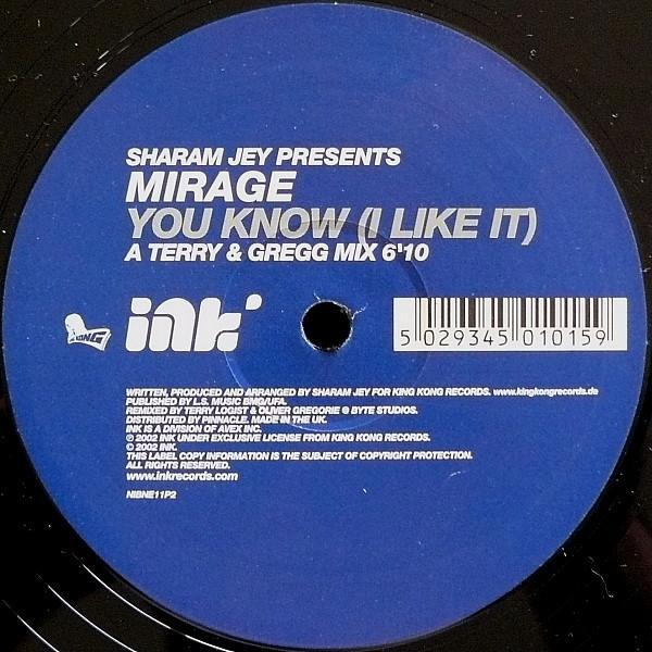 Sharam Jey, Mirage (18) - You Know (I Like It)