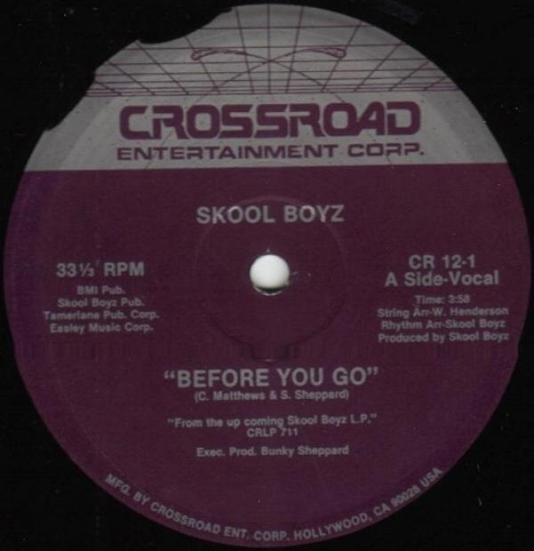 Skool Boyz - Before You Go