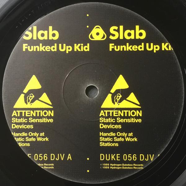Slab - Funked Up Kid