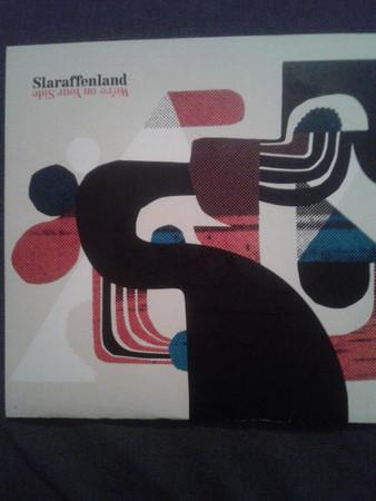 Slaraffenland - We're On Your Side