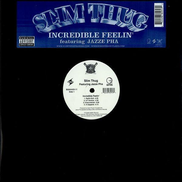 Slim Thug, Jazze Pha - Incredible Feelin'