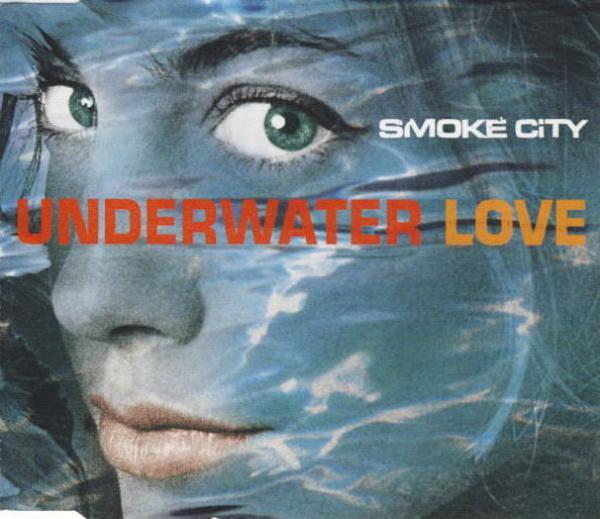 Smoke City - Underwater Love