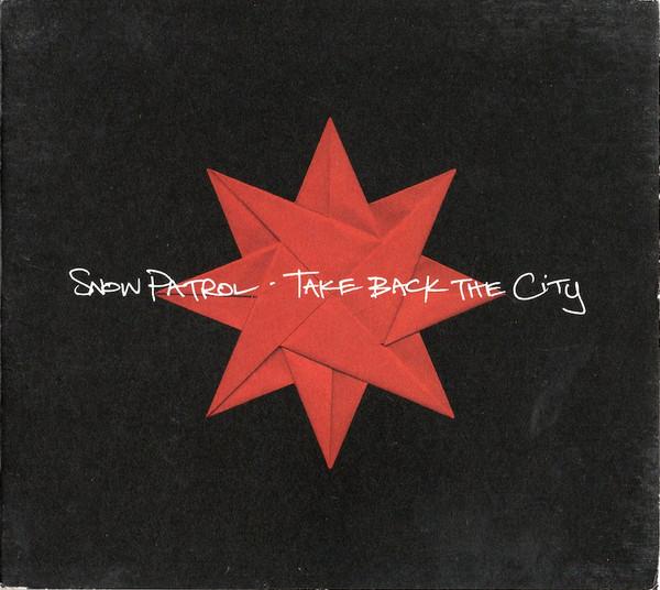 Snow Patrol - Take Back The City