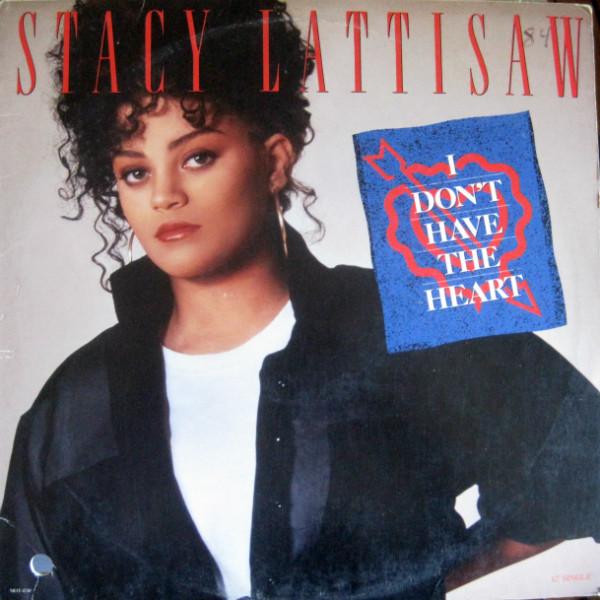 Stacy Lattisaw - I Don't Have The Heart