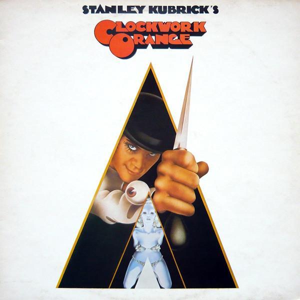  - Stanley Kubrick's A Clockwork Orange (Music From The Soundtrack)