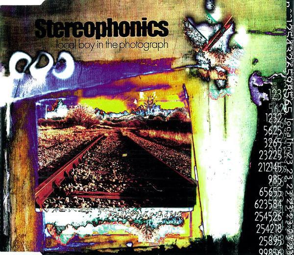 Stereophonics - Local Boy In The Photograph