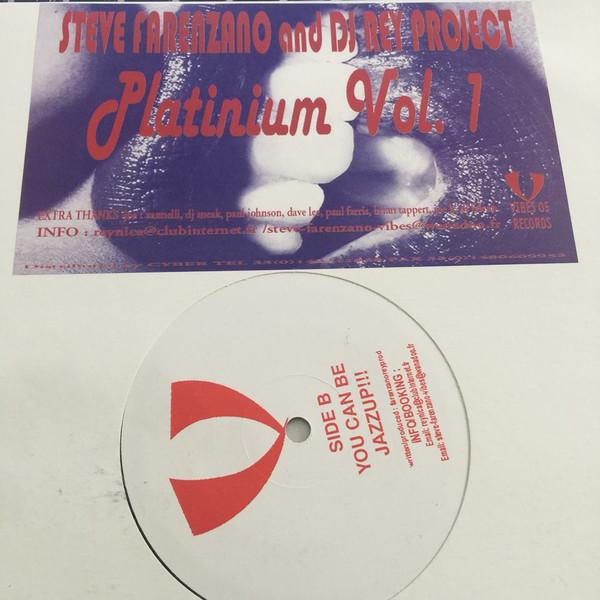 Steve Farenzano, DJ Rey Project - Platinium Vol. 1