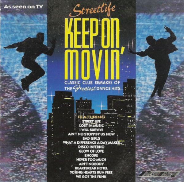 Streetlife (2) - Keep On Movin'