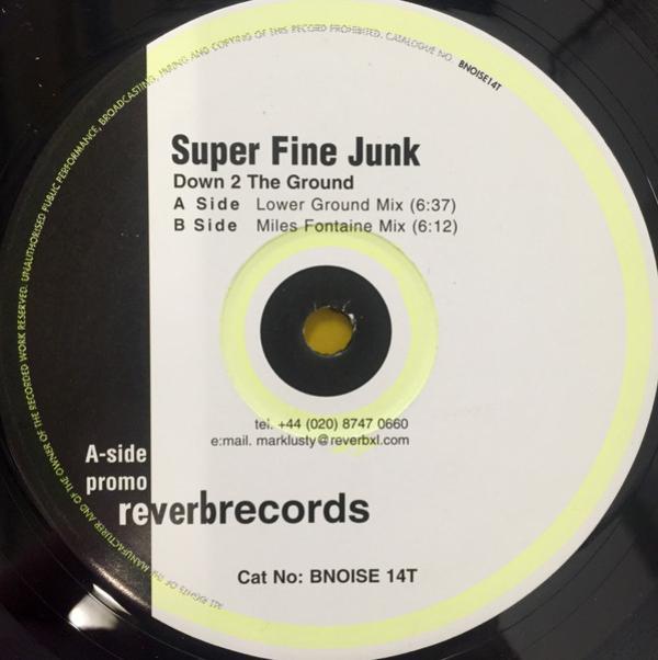Super Fine Junk - Down 2 The Ground
