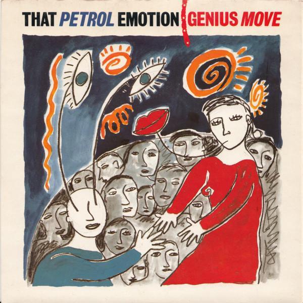 That Petrol Emotion - Genius Move