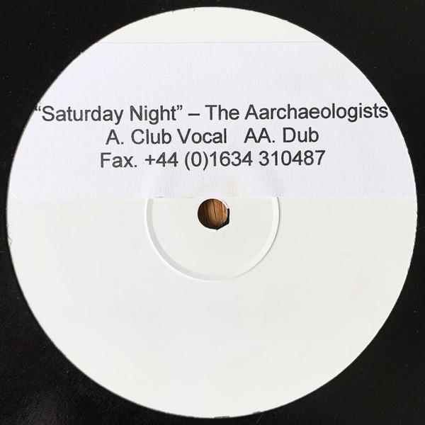 The Aarchaeologists - Saturday Night