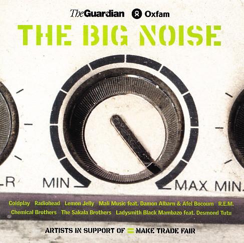  - The Big Noise