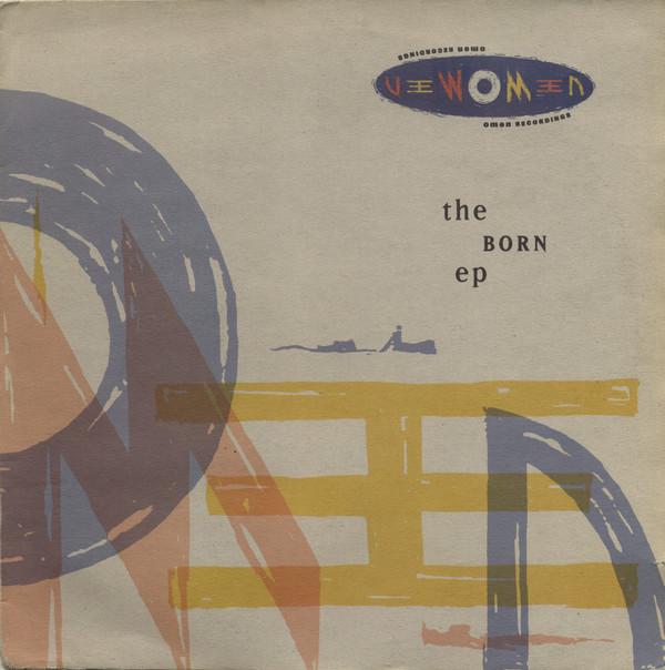  - The Born EP