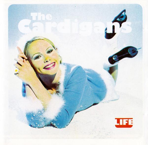 The Cardigans - Life
