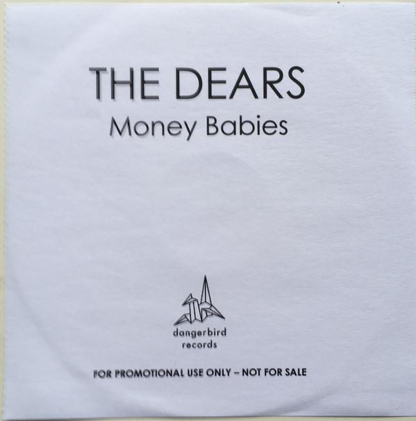 The Dears - Money Babies