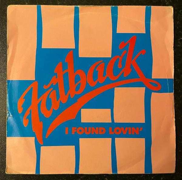 The Fatback Band - I Found Lovin'