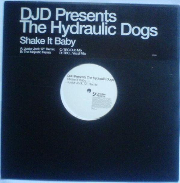 The Hydraulic Dogs - Shake It Baby